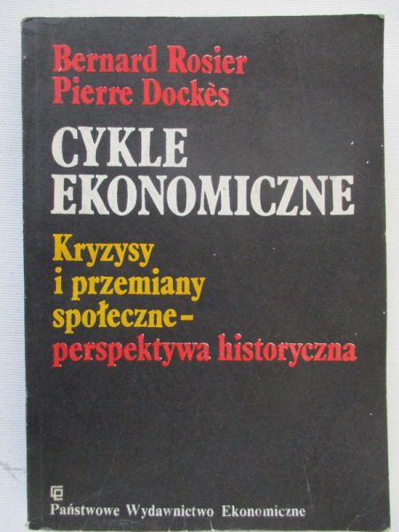 Rosier Bernard - Cykle ekonomiczne