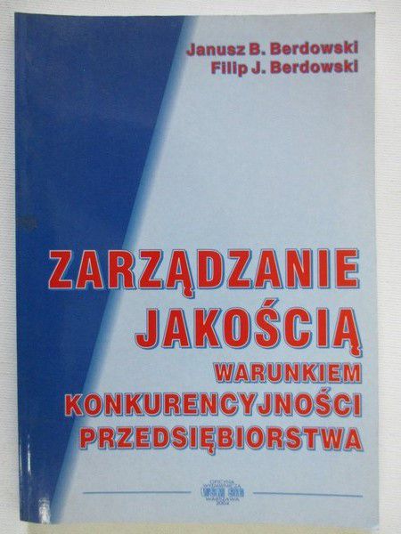 Zarządzanie jakością warunkiem konkurencyjności przedsiębiorstwa