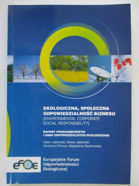 Ekologiczna, społeczna odpowiedzialność biznesu