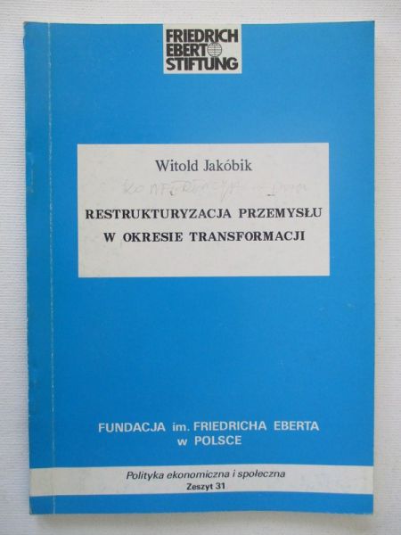 Restrukcyjna przemysłu w okresie transformacji