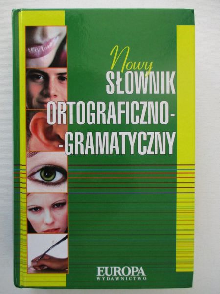 Nowy słownik ortograficzno-gramatyczny