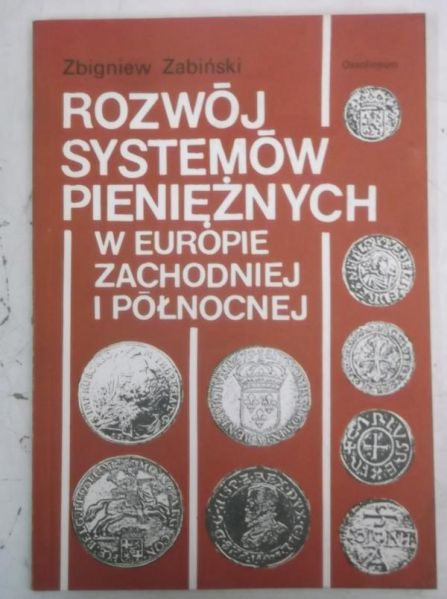 Rozwój systemów pieniężnych w Europie Zachodniej i Północnej