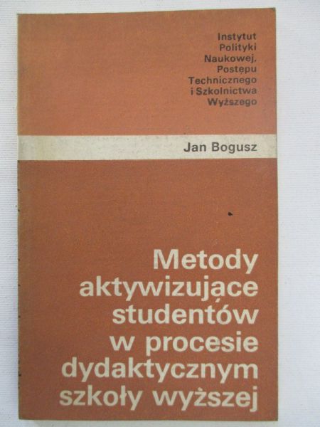 Metody aktywizujące studentów w procesie dydaktycznym szkoły wyższej