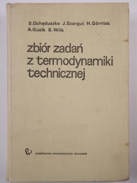 Ochęduszko S. - Zbiór zadań z termodynamiki technicznej