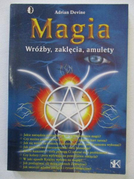 Magia. Wróżby, zaklęcia, amulety