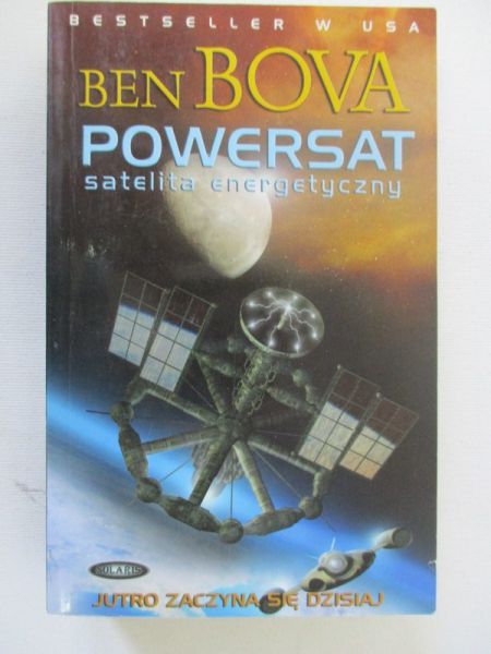 Bova Ben - Powersat. Satelita energetyczny