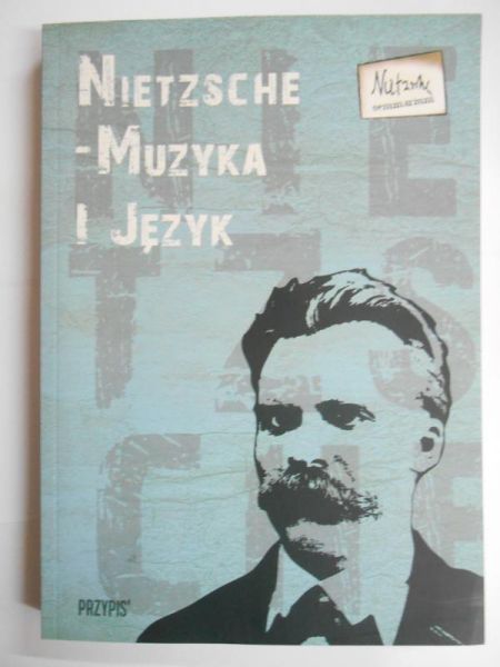 Nietzsche. Muzyka i język, Nowa