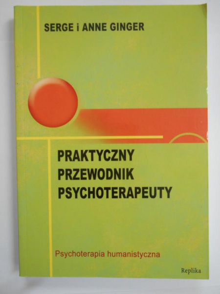 Ginger Anne - Praktyczny przewodnik psychoterapeuty