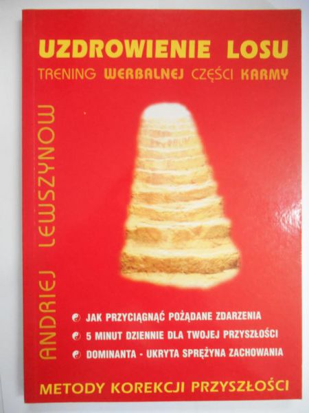 Lewszynow Andriej - Uzdrowienie losu. Trening werbalnej części karmy