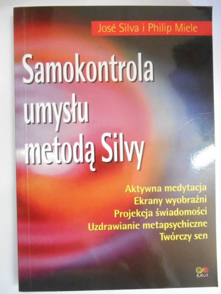 Silva Jose - Samokontrola umysłu metodą Silvy