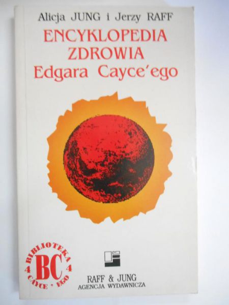 Jung Alicja - Encyklopedia zdrowia Edgara Cayce'ego