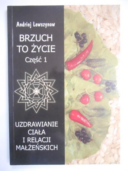 Lewszynow Andriej - Brzuch to życie, cz. 1