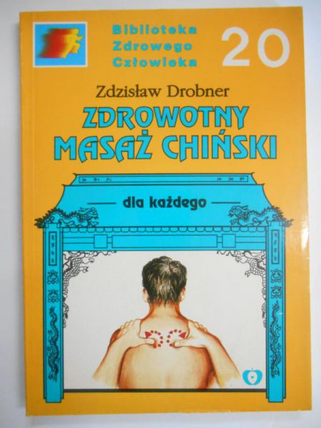 Zdrowotny masaż chiński