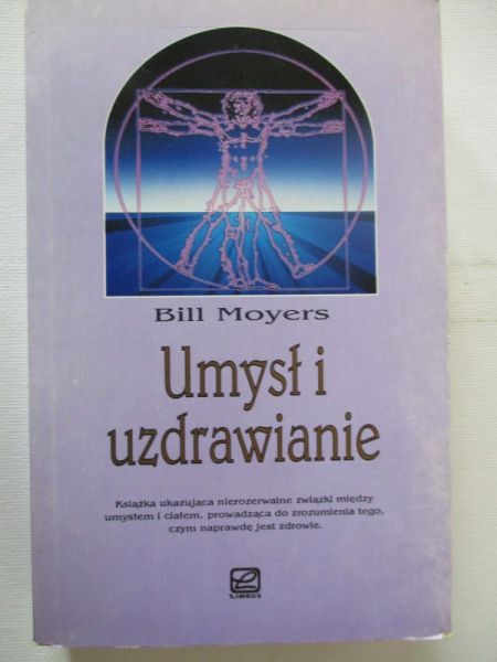 Moyers Bill - Umysł i uzdrawianie
