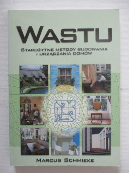 Wastu: starożytne metody budowania i urządzania domów