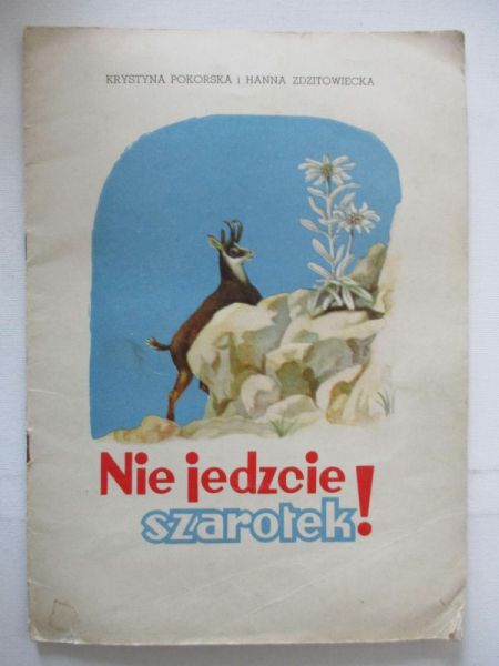 Nie jedzcie szarotek!