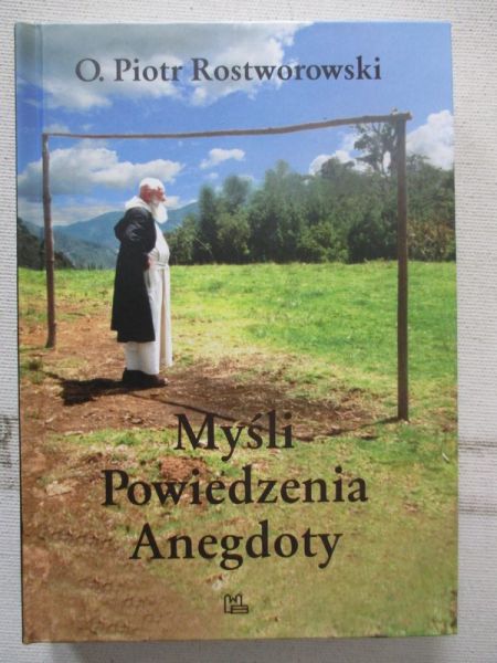 Myśli, powiedzenia, anegdoty