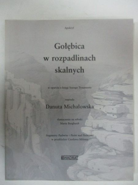 Michałowska Danuta - Gołębica w rozpalinach skalnych
