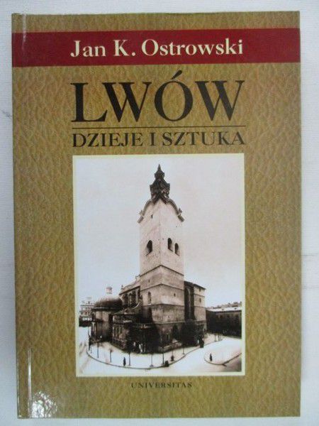 Lwów. Dzieje i sztuka