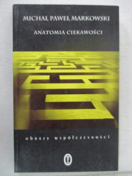 Anatomia ciekawości
