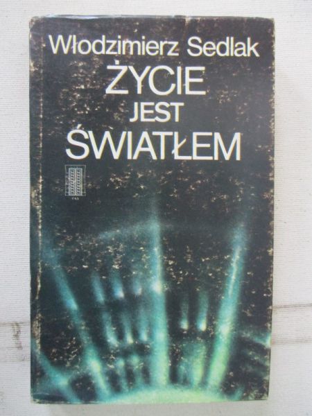 Życie jest światłem