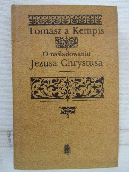 a Kempis Tomasz - O naśladowaniu Jezusa Chrystusa