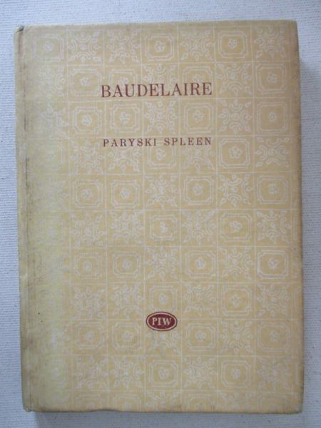 Baudelaire Charles - Paryski spleen