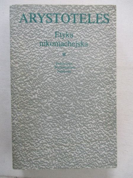 Arystoteles  - Etyka nikomachejska