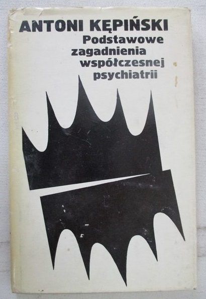Podstawowe zagadnienia współczesnej psychiatrii