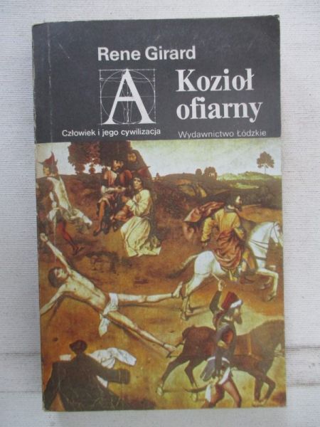 Girard Rene - Kozioł ofiarny