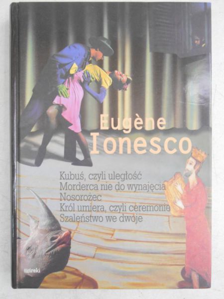Ionesco Eugene - Kubuś, czyli uległość