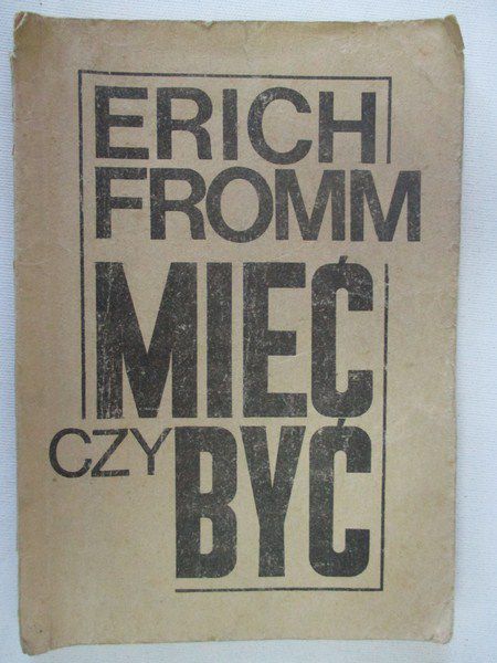 Mieć czy być