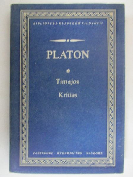 Platon - Timajos, Kritias albo Atlantyk, BKF