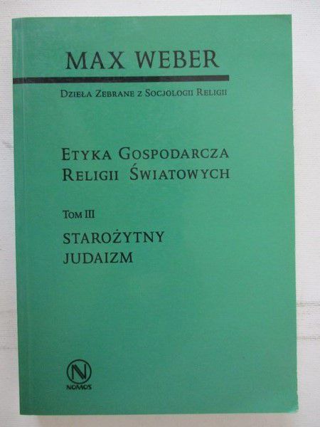 Etyka gospodarcza religii światowych Tom III