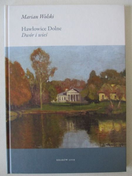 Hawłowice Dolne. Dwór i wieś