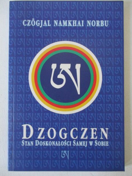 Dzogczen stan doskonałości samej w sobie