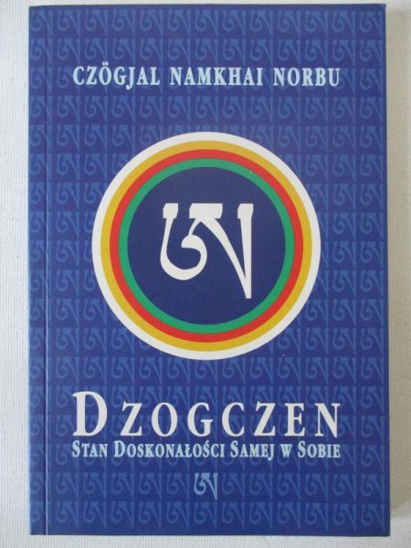 Dzogczen stan doskonałości samej w sobie