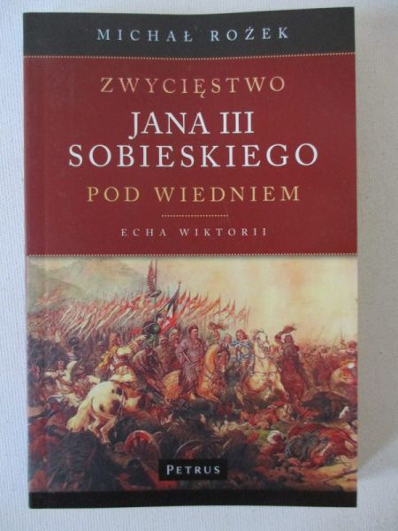 Zwycięstwo Jana III Sobieskiego pod Wiedniem