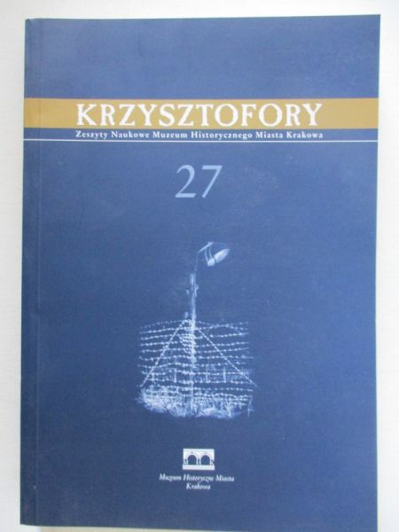 Biedrzycka Anna (red.) - Krzysztofory, Tom XXVII