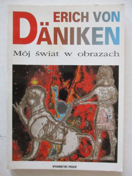 Daniken Erich - Mój świat w obrazach