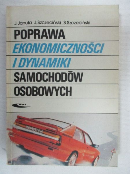 Januła Janusz - Poprawa ekonomiczności i dynamiki samochodów osobowych
