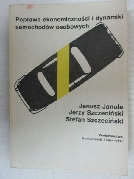 Januła Janusz - Poprawa ekonomiczności i dynamiki samochodów osobowych