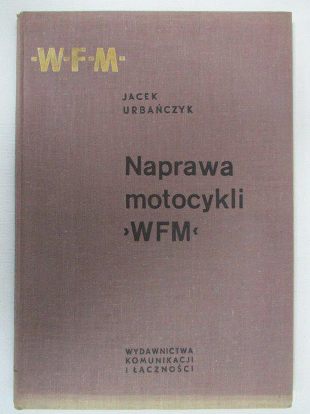 Naprawa motocykli WFM