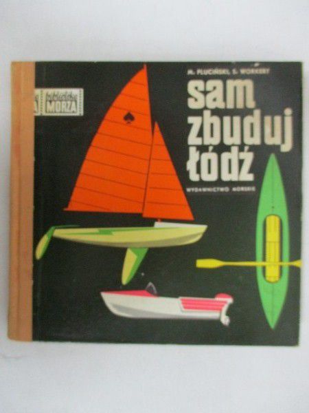 Sam zbuduj łódź