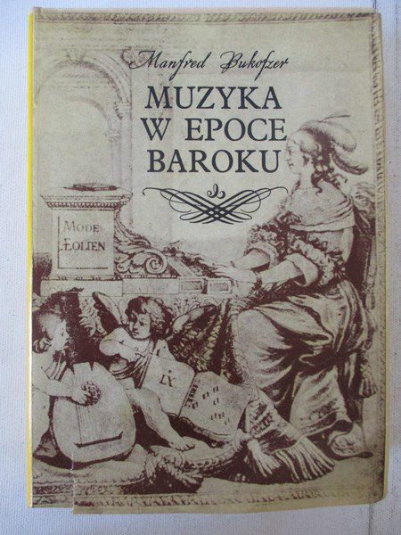 Muzyka w epoce baroku. Od Monteverdiego do Bacha