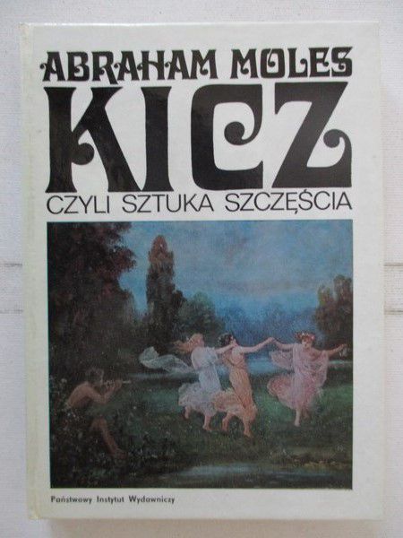Kicz czyli sztuka szczęścia