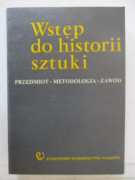(red.) - Wstęp do historii sztuki, tom I