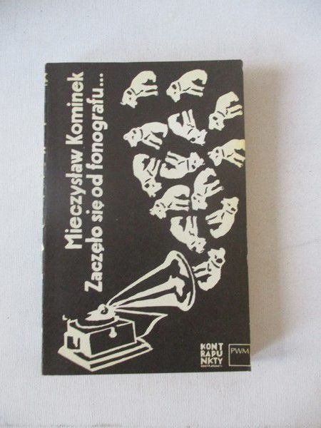Zaczęło się od fonografu…