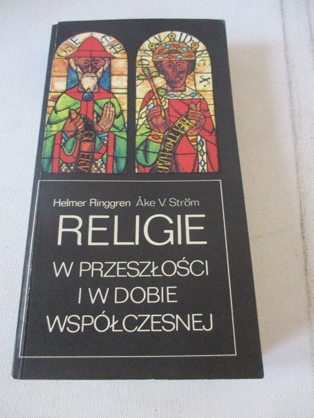 Ringgren H.,   - Religie w przeszłości i w dobie współczesnej