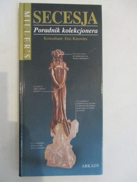 Secesja. Poradnik kolekcjonera